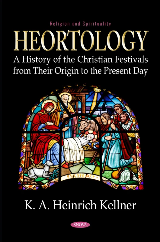 SNOVA Heortology - A History of Christian Festivals - Image 1