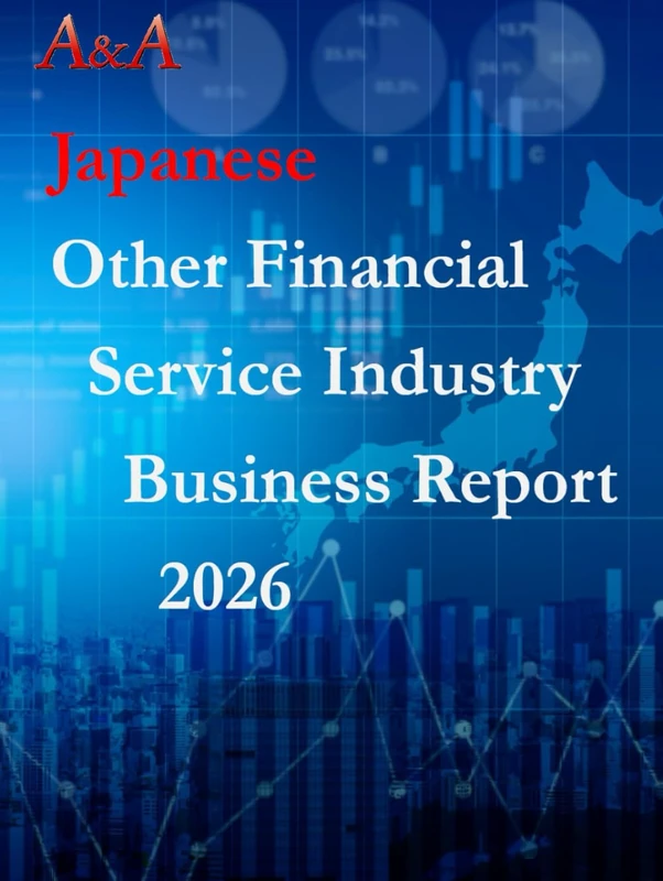 Japanese Other Financial Service Industry Business Report 2026
