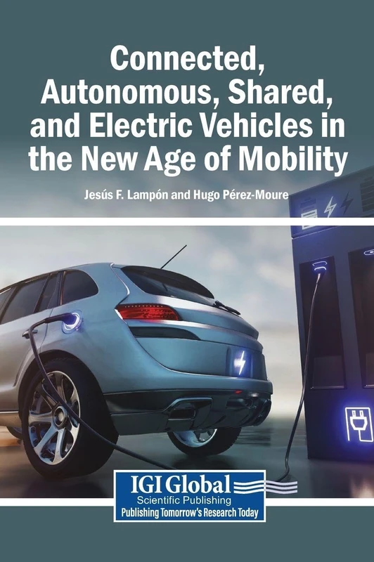 Connected, Autonomous, Shared, and Electric Vehicles in the New Age of Mobility - Image 1