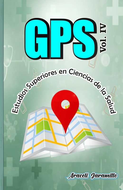GPS Vol IV Ciencias de la Salud - Medical Education Book