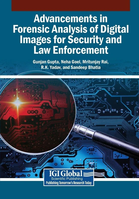 Information Science Reference - Forensic Analysis of Digital Images