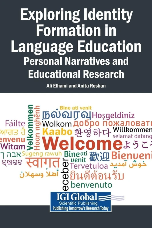 Exploring Identity Formation in Language Education: Personal Narratives and Educational Research