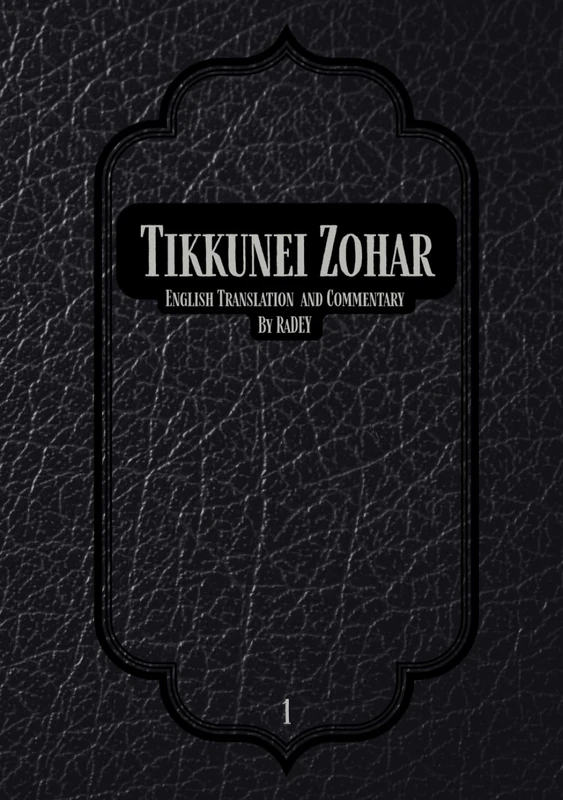 Tikkunei Zohar: English Translation with Commentary Volume 1 - Image 1