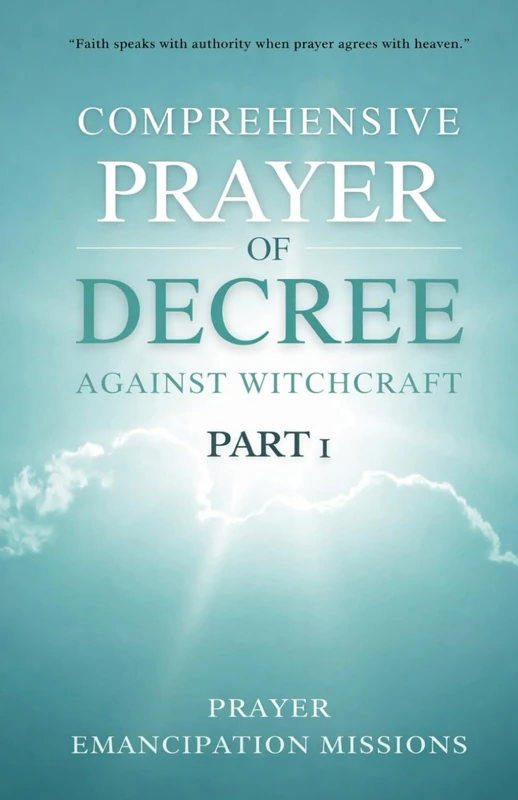 Comprehensive Prayer of Decree Against Witchcraft 1 - Book