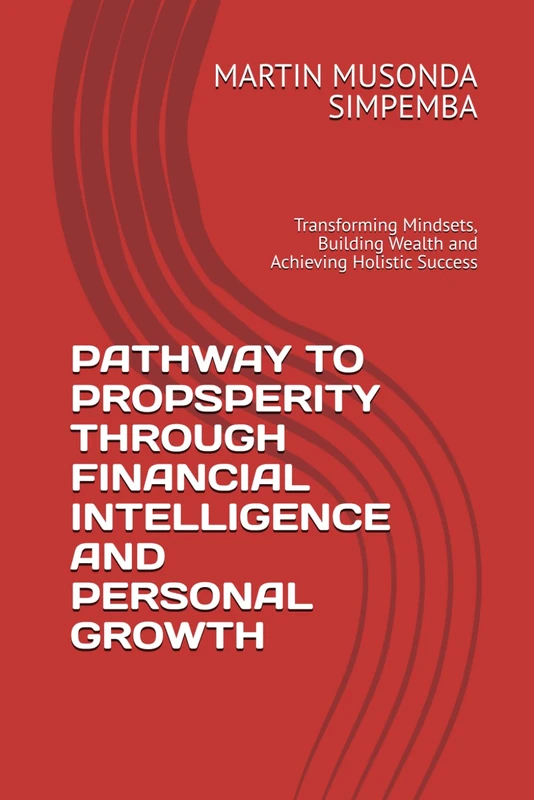 Pathway to Prosperity: Financial Intelligence and Growth Book