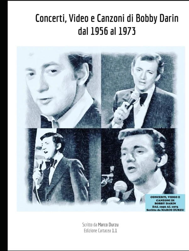 Concerti, Video e Canzoni di Bobby Darin dal 1956 al 1973 (Musica)