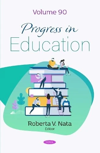 Progress in Education. Volume 90 (Progress in Education Series)