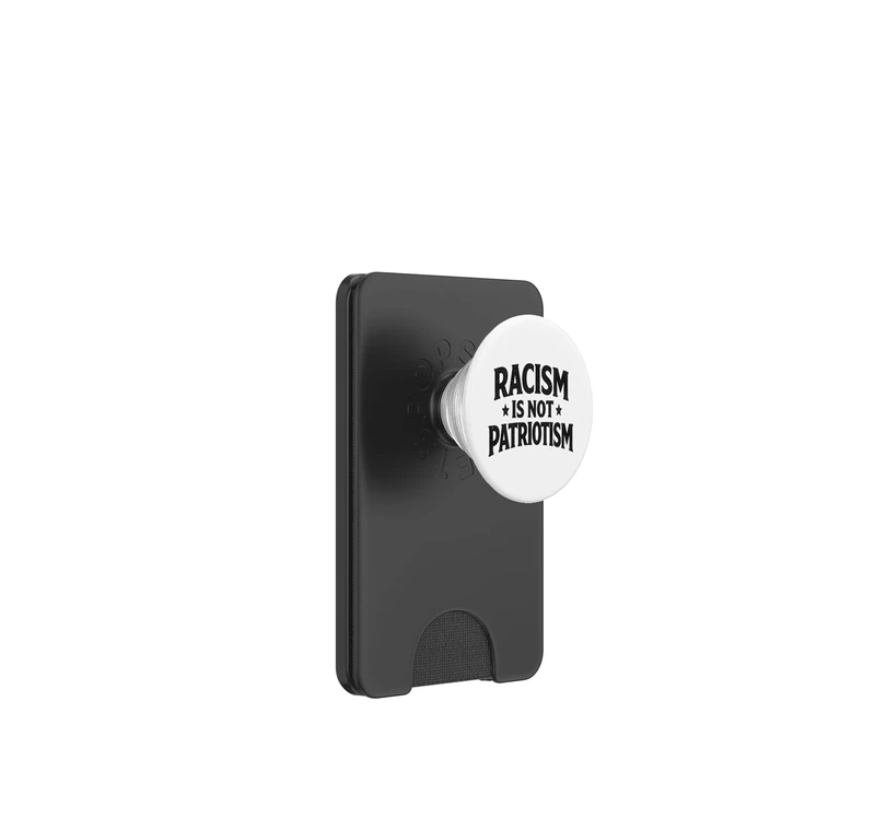 Racism is not Patriotism resist Make America Better march PopSockets PopWallet for MagSafe