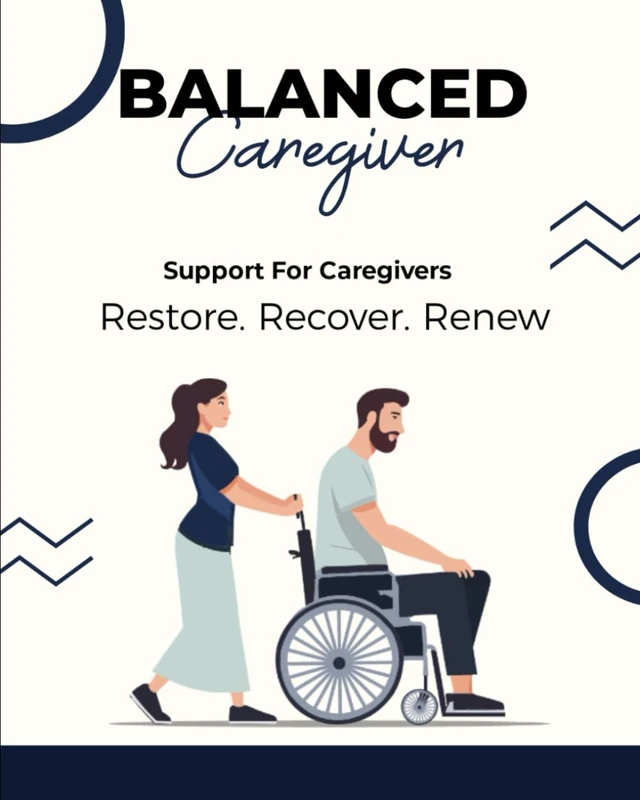 The Balanced Caregiver - Management Skills and Motivation Book