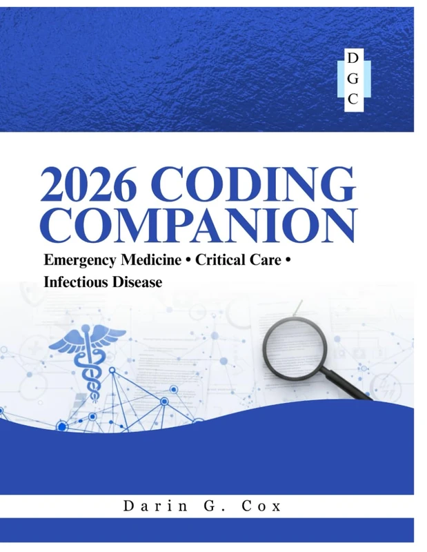 2026 Coding Companion - Emergency Medicine and Critical Care