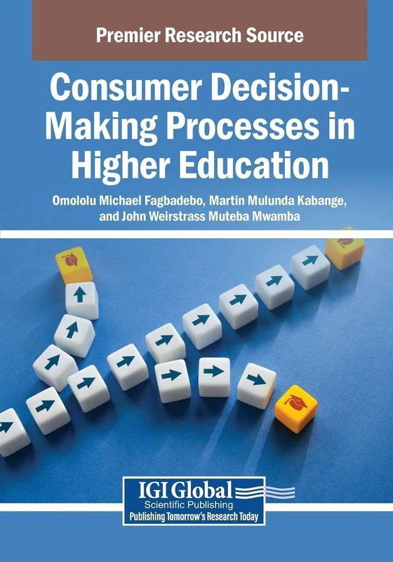 Consumer Decision-Making Processes in Higher Education