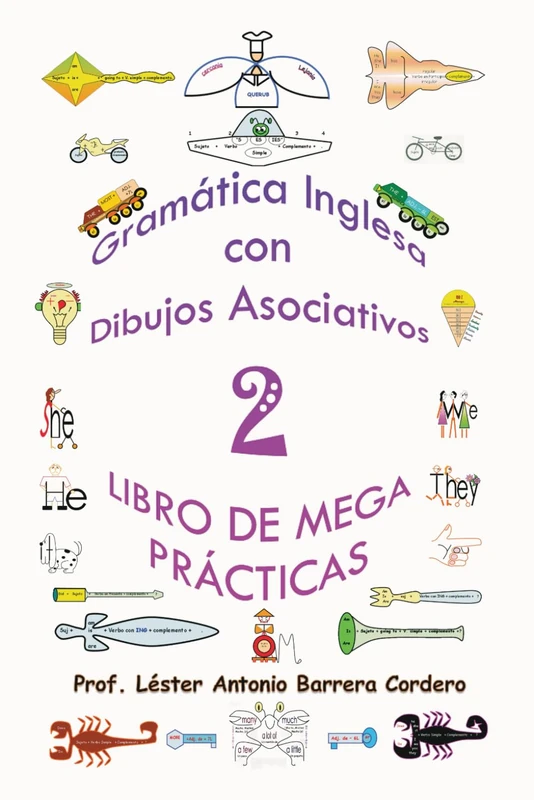 Gramática Inglesa con Dibujos Asociativos 2- Libro de Mega Prácticas