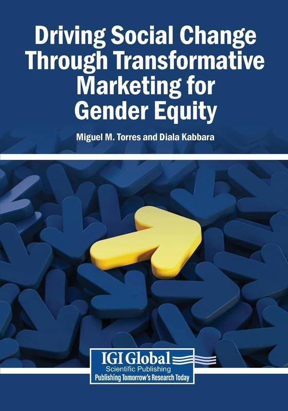 Driving Social Change Through Transformative Marketing for Gender Equity