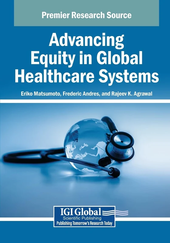 Advancing Equity in Global Healthcare Systems - Book