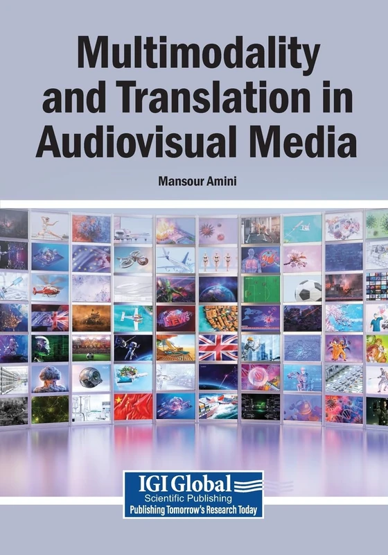 Multimodality and Translation in Audiovisual Media