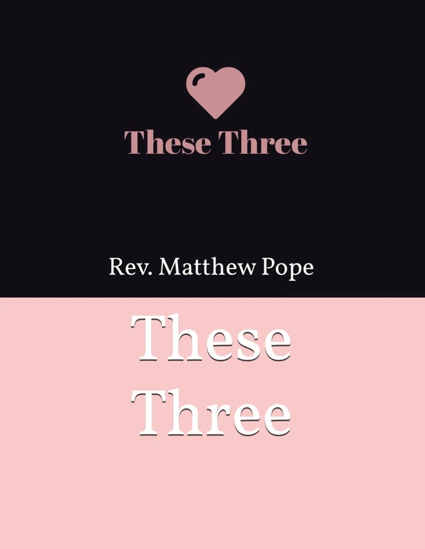 These Three (A Biblical Carol: The Twelve Days of Christmas)