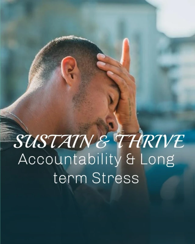 Sustain & Thrive: Accountability & Long-term Stress Book