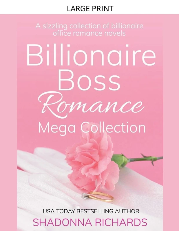 Billionaire Boss Romance Mega Collection: 3