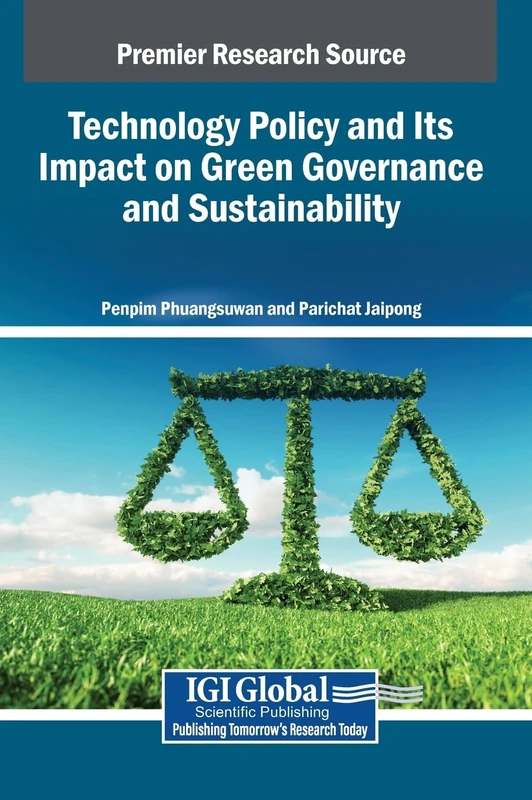 Technology Policy and Its Impact on Green Governance and Sustainability