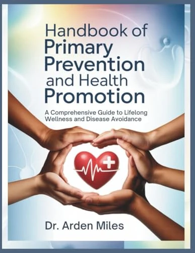 Handbook of Primary Prevention and Health Promotion Guide