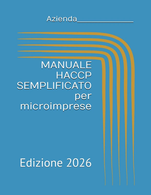 MANUALE HACCP SEMPLIFICATO per microimprese (Haccp facile. I manuali di autocontrollo semplificati) - Image 1