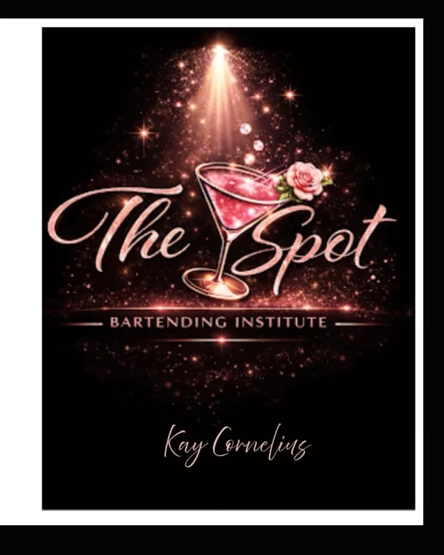 The Spot Mobile Bartending Blueprint: How to start a mobile bartending company