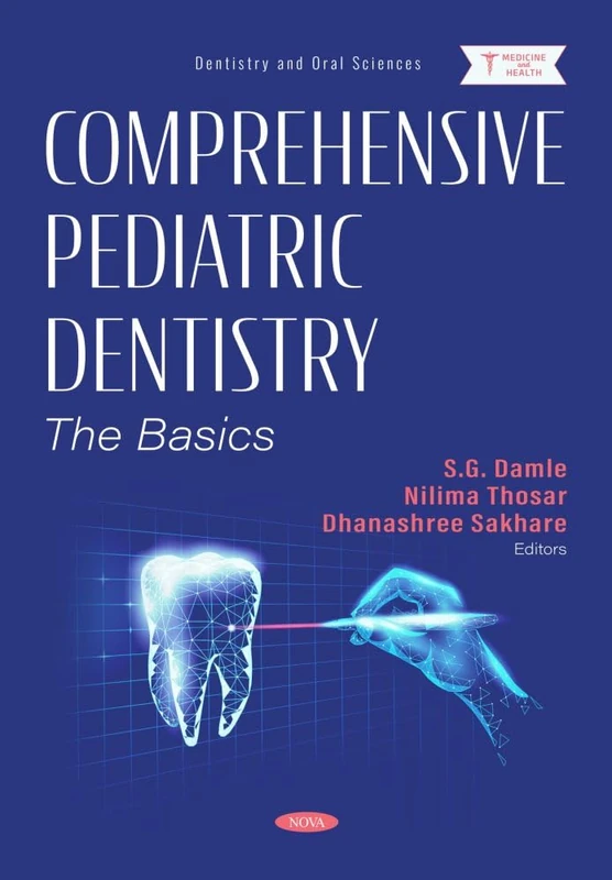 Nova Medicine Comprehensive Pediatric Dentistry: The Basics