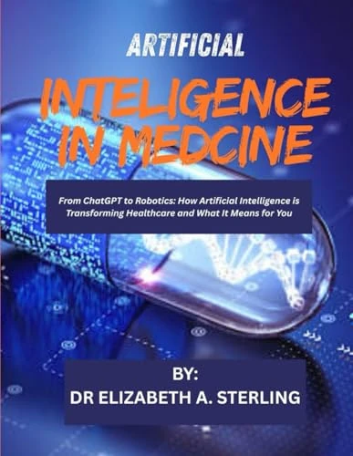 Artificial Intelligence in Medicine - Healthcare AI Book