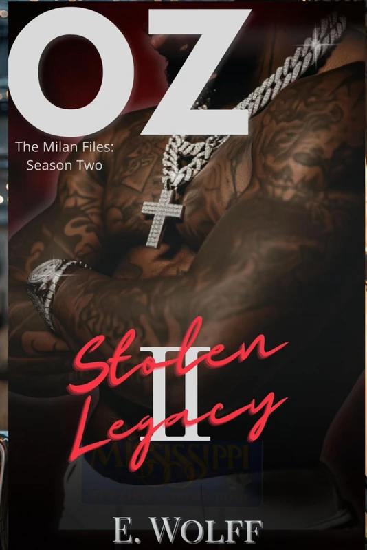 OZ II: Stolen Legacy (Season Two: The Milan Files)