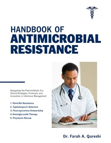 Handbook of Antimicrobial Resistance - Clinical Management Guide