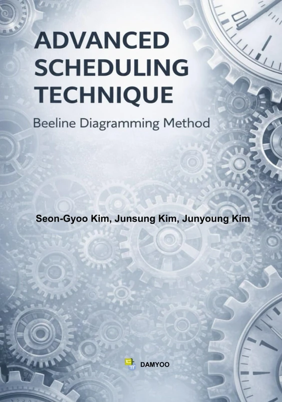 ADVANCED SCHEDULING TECHNIQUE: Beeline Diagramming Method, Premium Color Edition - Image 1