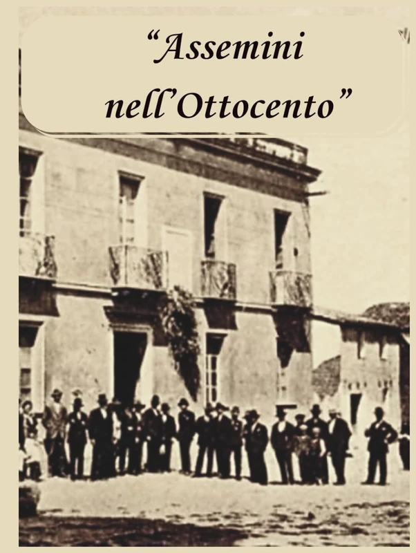 ASSEMINI NELL'OTTOCENTO