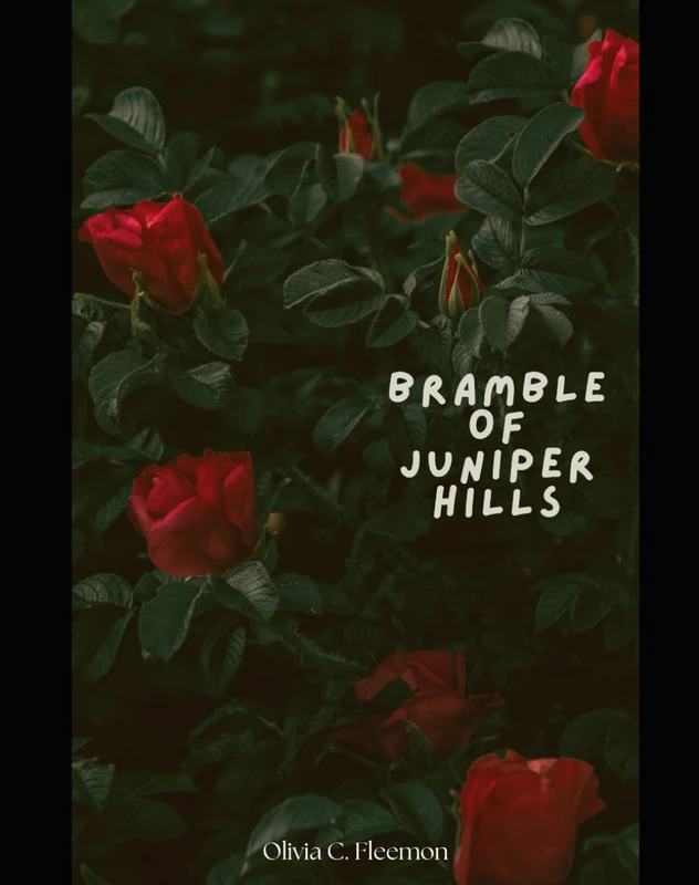 Bramble of Juniper Hills