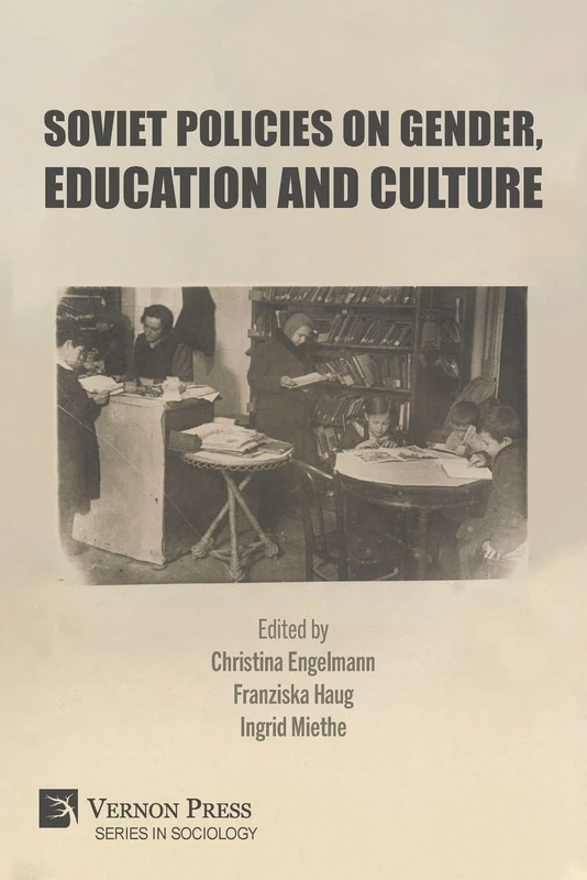 Soviet Policies on Gender, Education and Culture (Sociology)