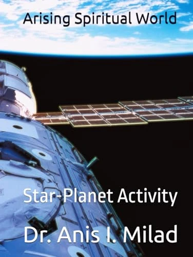 Arising Spiritual World: Star-Planet Activity
