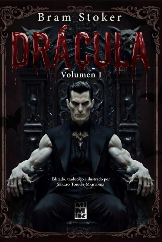 Drácula (Volumen I): Edición bilingüe Inglés-Español