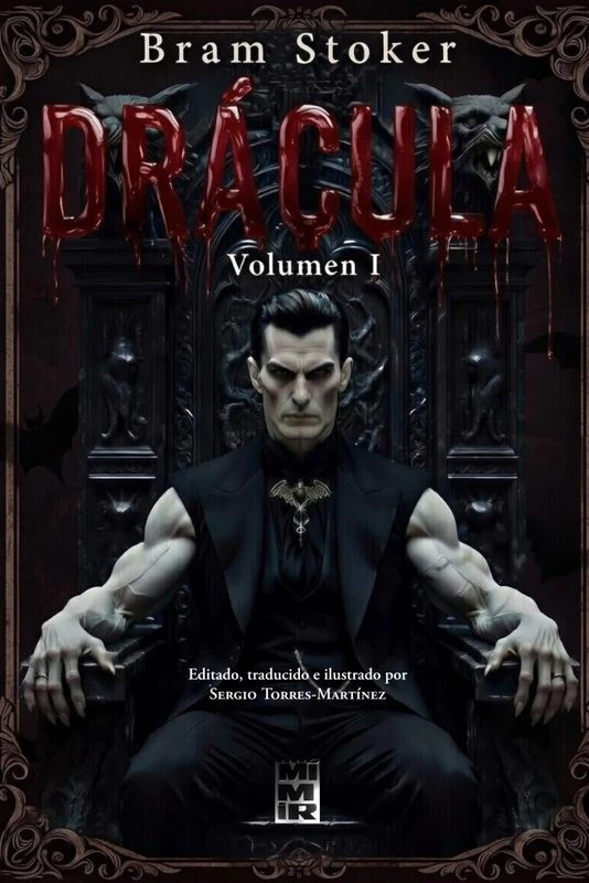 Drácula (Volumen I): Edición bilingüe Inglés-Español