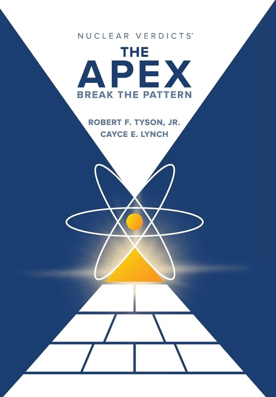 Nuclear Verdicts(R): The Apex - Break the Pattern - Image 1