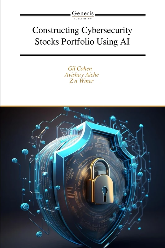 Constructing Cybersecurity Stocks Portfolio Using AI