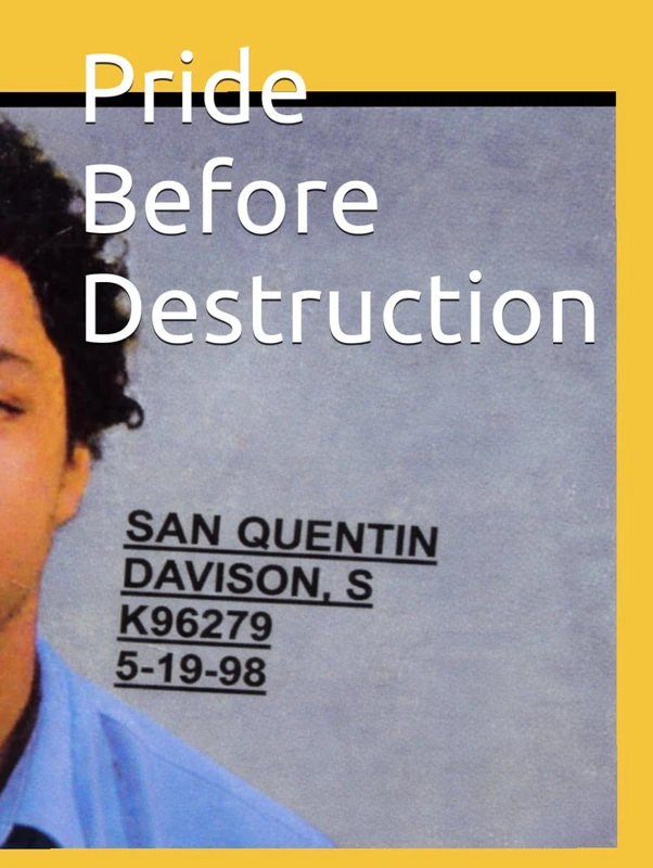 Pride Before Destruction