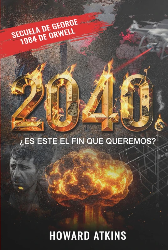 2040: ¿ES ESTE EL FIN QUE QUEREMOS? - Image 1