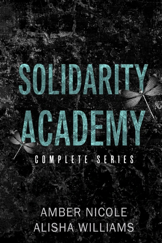 Solidarity Academy Complete Series - Signing Exclusive