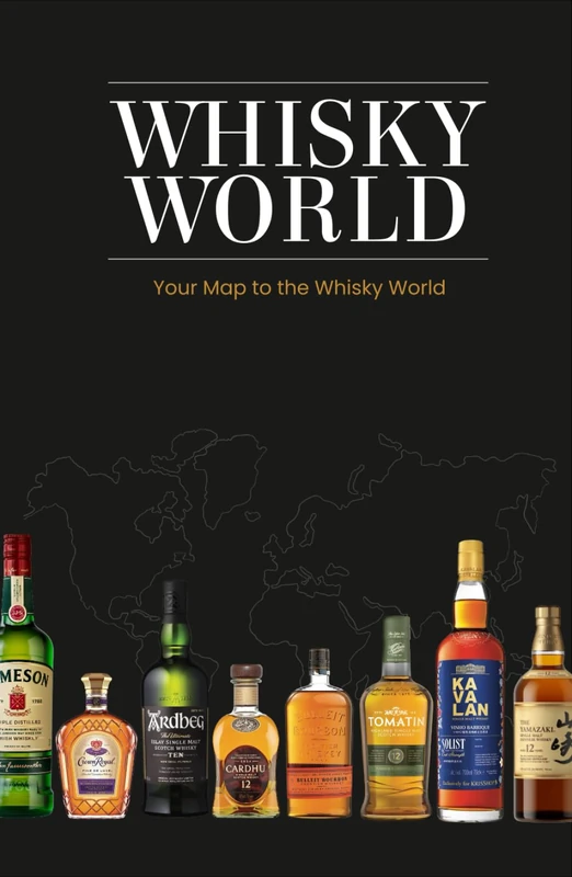 WHISKY WORLD Hand Book: Your Map to the Whisky World