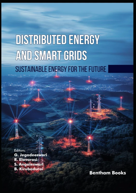 Distributed Energy and Smart Grids: Sustainable Energy for the Future