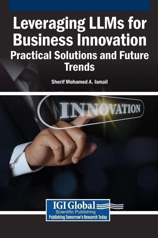 Leveraging LLMs for Business Innovation: Practical Solutions and Future Trends
