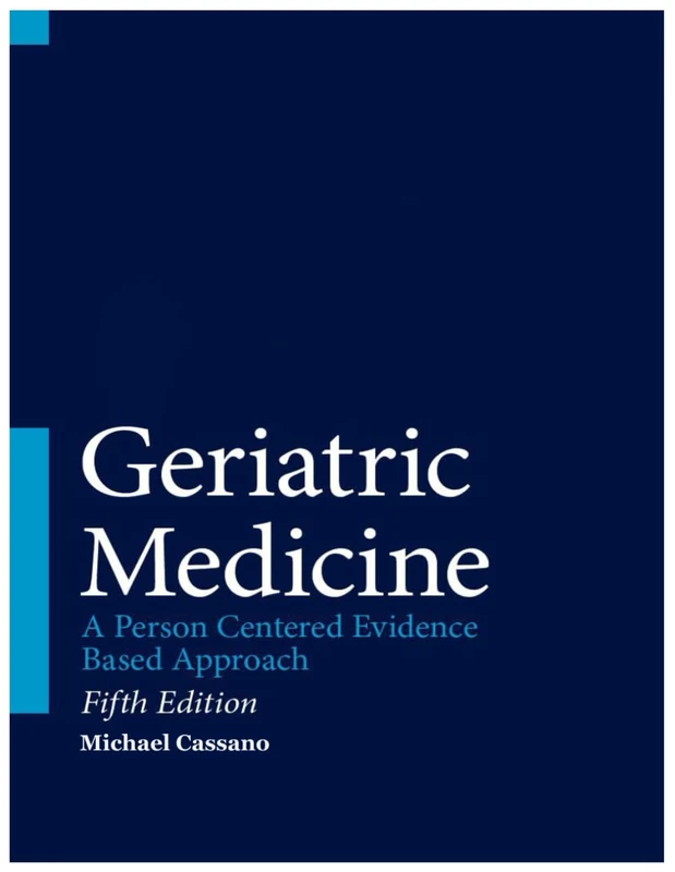 Geriatric Medicine - Internal Medicine and General Practice