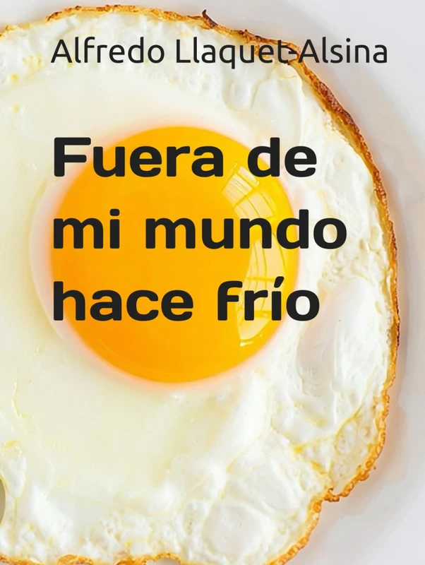 Fuera de mi mundo hace frío