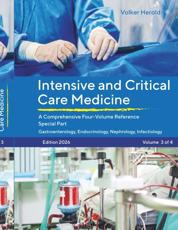 Intensive and Crirical Care Medicine: A Comprehensive Four-Volume Reference 2026 Update – Volume 3 of 4