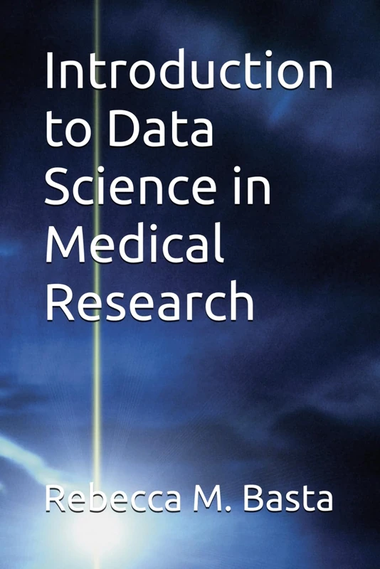 Introduction to Data Science in Medical Research