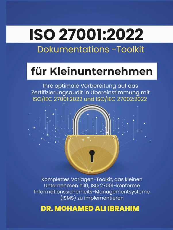 ISO 27001:2022 Dokumentations-Toolkit fuer Kleinunternehmen